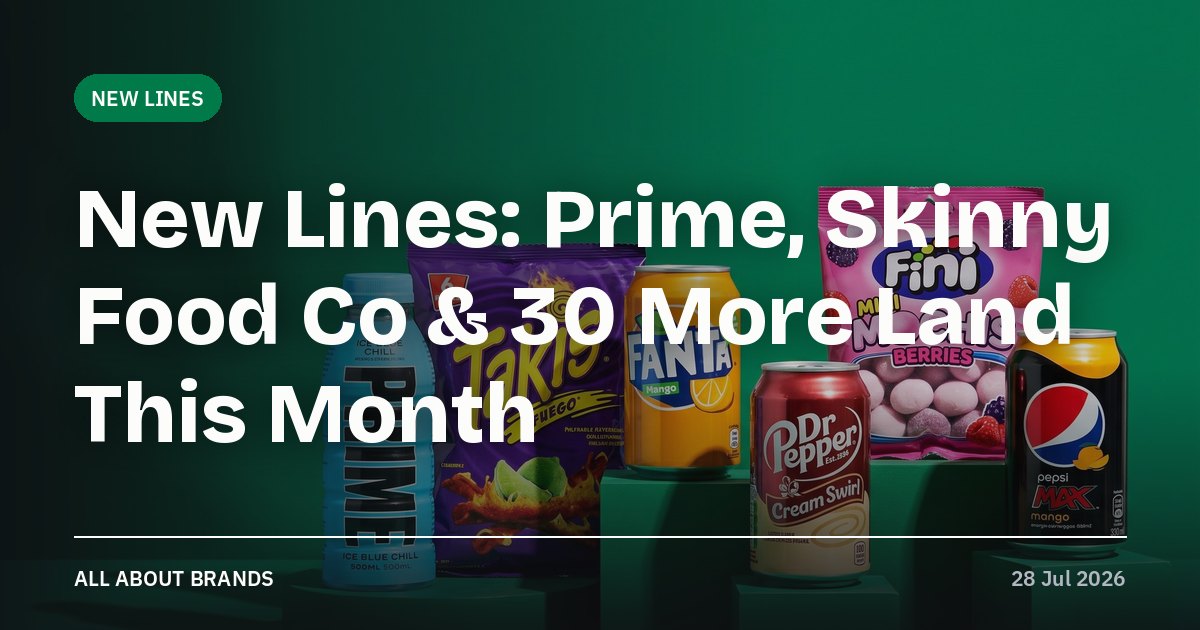 New Lines: Prime, Skinny Food Co & 30 More Land This Month